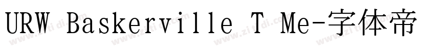 URW Baskerville T Me字体转换